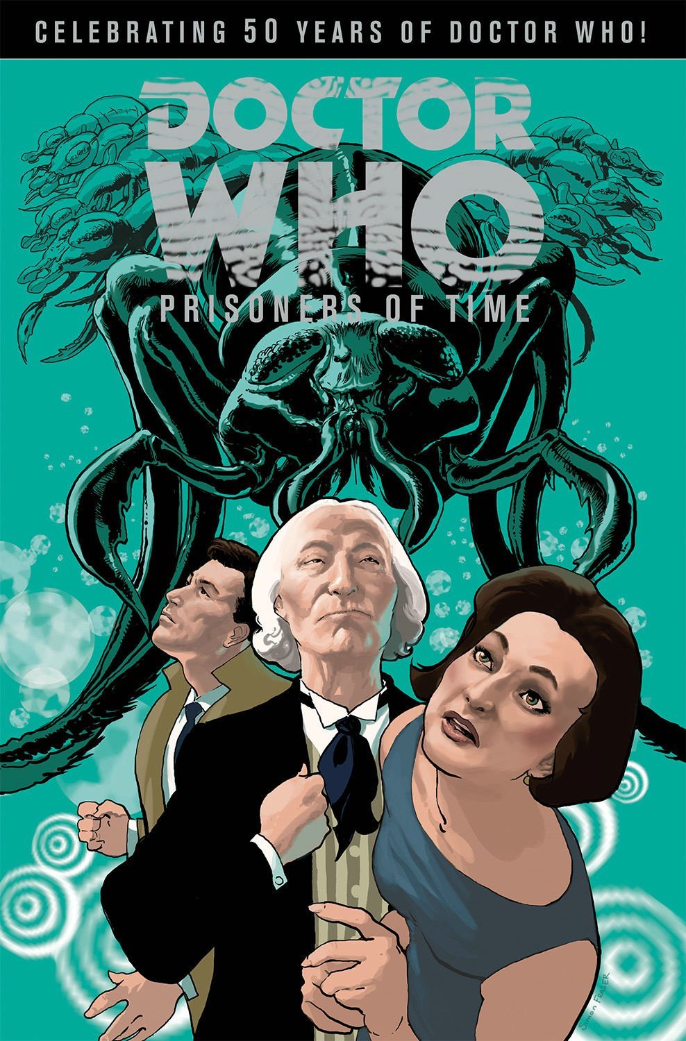 Prisoners of Time Vol. 1Simon Fraser, et. al.IDW PublishingJune 4, 2013Get It Now