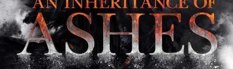 Rockstar Book Tours: 'An Inheritance of Ashes' is a Delightful Standalone Fantasy