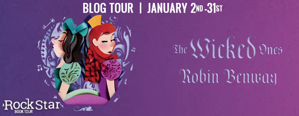 Rockstar Book Tours Explore The Origins Of Cinderella S Wicked Stepsisters In Robin Benway S